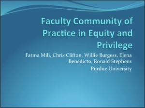 Faculty Community of Practice in Equity and Privilege title slide.