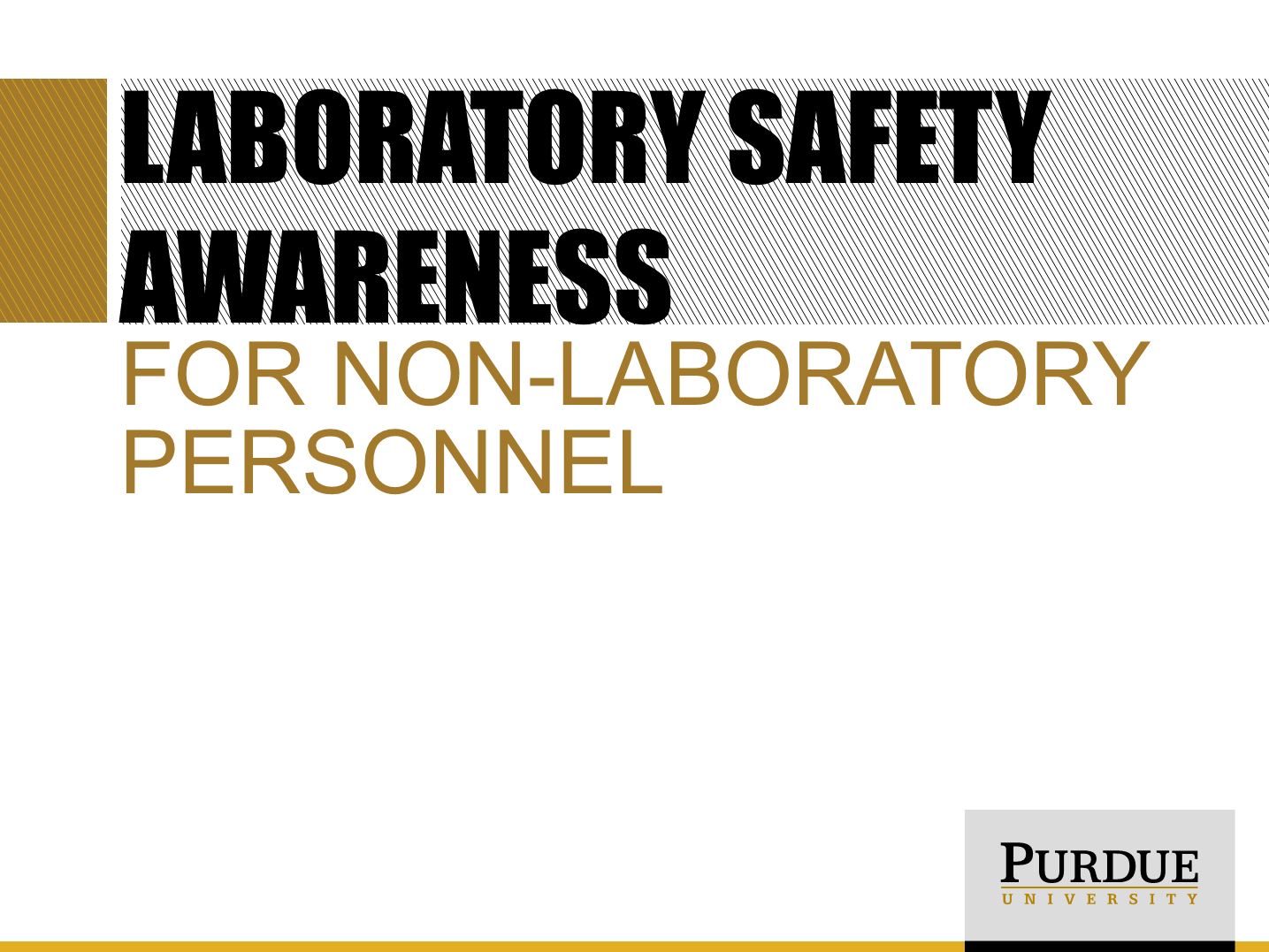 https://www.purdue.edu/ehps/rem/training/training%20images/laboratory%20safety%20awareness%20-non%20lab.JPG