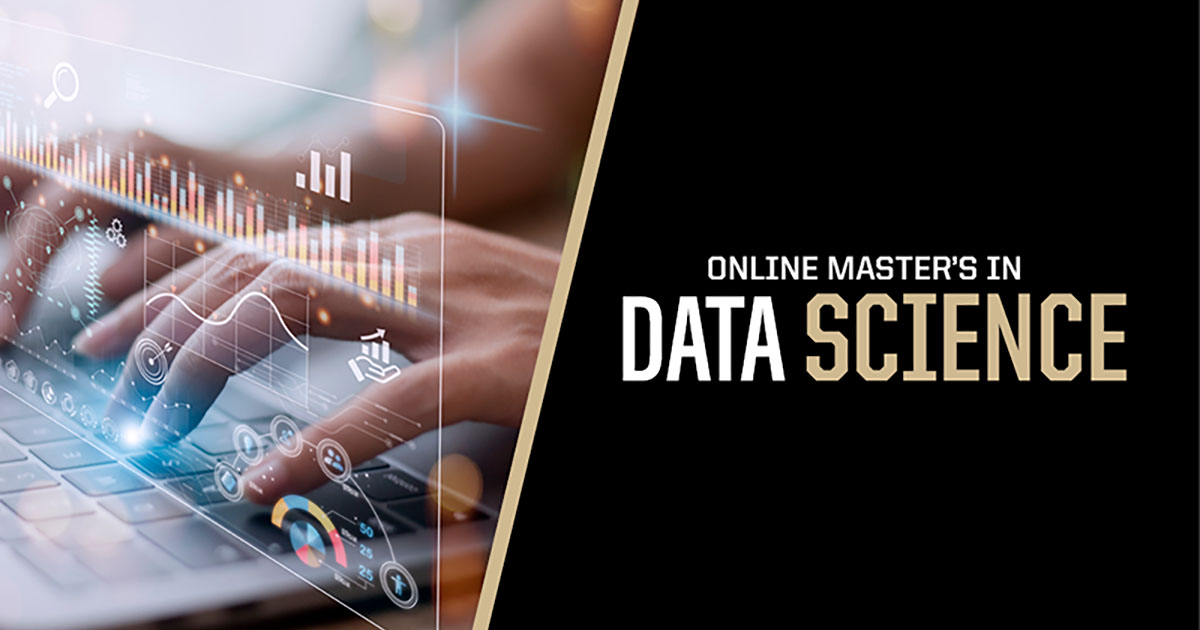 Purdue’s online master’s program in data science addresses the growing demand for trained data scientists