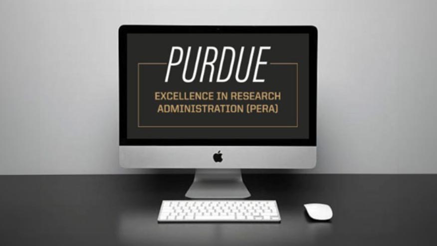 Purdue Excellence in Research Administration system