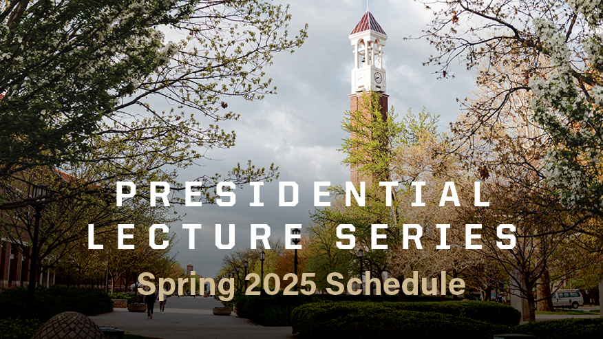 Presidential Lecture Series spring 2025 schedule