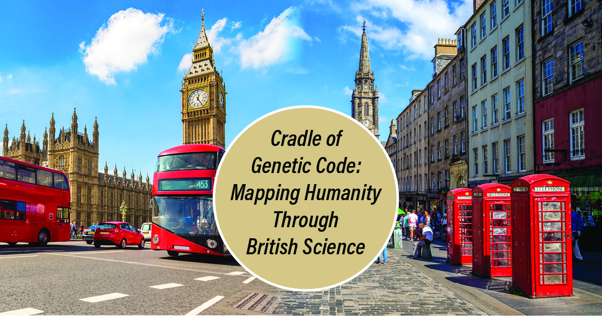 Cradle of Genetic Code: Mapping Humanity Through British Science scenes of London and Edinburgh