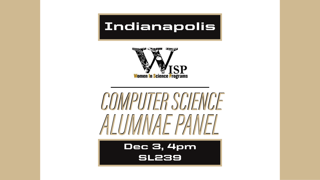 WISP Computer Science Alumnae Panel Indianapolis